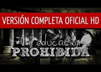 La Educación Prohibida