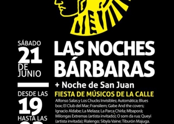 “Las Noches Bárbaras”: Festival de Artistas Callejeros Organizado por el CCE