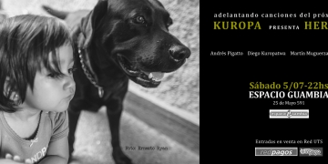 Diego Kuropatwa Adelanta “Herencia” En Espacio Guambia (Sábado 5 de Julio)