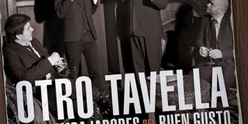 Otro Tavella & Los Embajadores del Buen Gusto Presentan: SOBRE GUSTOS