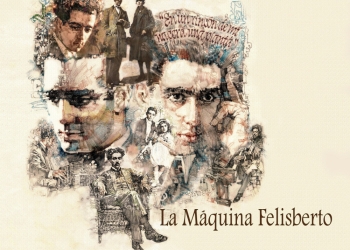 La máquina Felisberto