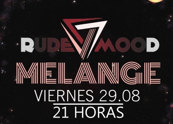 Melange + Rude Mood en la Experimental