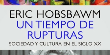 un-tiempo-de-rupturas-Eric-Hobsbawm
