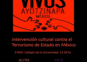 imagen - ​INTERVENCIÓN CULTURAL CONTRA EL TERRORISMO DE ESTADO EN MÉXICO