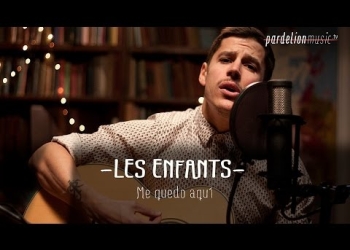 Les Enfants – Me quedo aquí