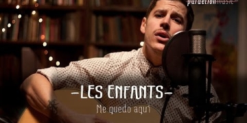 Les Enfants – Me quedo aquí
