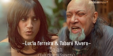 Lu Ferreira & Tabaré Rivero – Bajan (L. A. Spinetta)