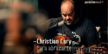 Christian Cary – Para abrazarte