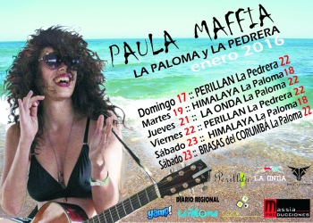 PAULA MAFFÍA de Argentina se presenta en LA PALOMA y LA PEDRERA :: TOUR enero 2016