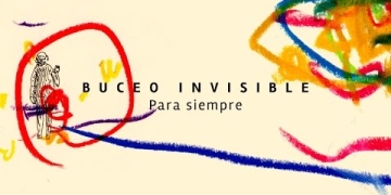 BUCEO INVISIBLE / Para siempre