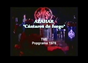 Azahar “Cántaros de fuego” Popgrama – TVE – 1978