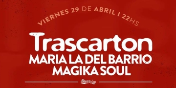 Trascarton – María la del Barrio y MagicaSoul en Bluzz Live