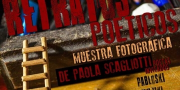 “Retratos Poéticos" Fotografías de Paola Scagliotti