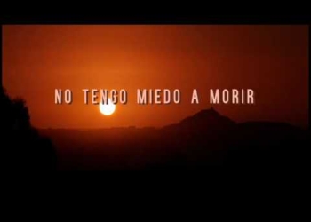 SIRILO – No tengo miedo a morir