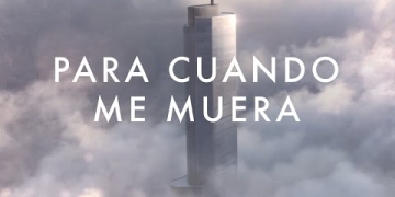 PARA CUANDO ME MUERA