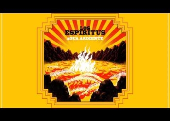 Agua Ardiente - Los Espiritus