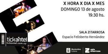 X HORA X DIA X MES_ Domingo 13 de agosto_ Sala Zitarrosa