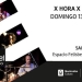 X HORA X DIA X MES_ Domingo 13 de agosto_ Sala Zitarrosa