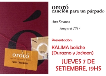 ororó canción para un párpado Ana Strauss Yaugurú 2017