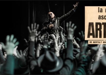 La resistible ascensión de Arturo Ui