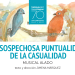 La sospechosa puntualidad de la casualidad