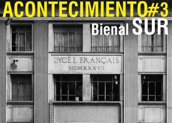 Acontecimiento 3-bienalsur