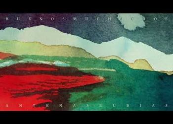 Pedro Dalton en Antenas Rubias, el nuevo corte de Buenos Muchachos