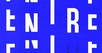 Primer tomo de la revista "entre. Ensayos sobre lo que empieza y lo que termina"