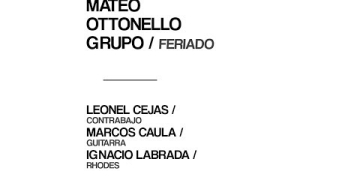 Feriado – Mateo Ottonello Grupo