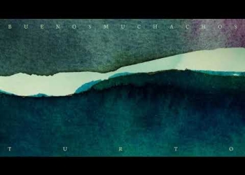 Buenos Muchachos – Turto