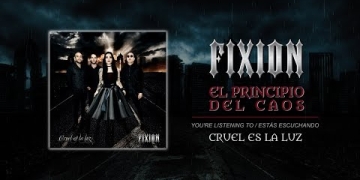 FIXION – Cruel es la luz