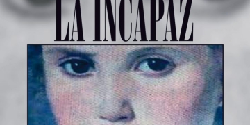 la incapaz de Carlos María Dominguez