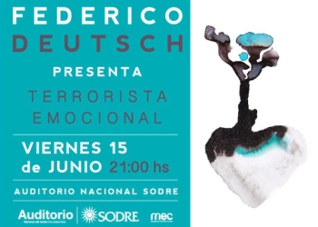 FEDERICO DEUTSCH Presenta: TERRORISTA EMOCIONAL