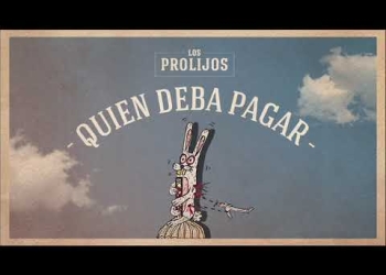 SI TE DIGO TE MIENTO es el nuevo disco de LOS PROLIJOS