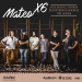 Mateo x 6 cumple 25 años y los festeja con un gran show en la sala Eduardo Fabini en el Auditorio Nacional del Sodre Dra. Adela Reta el martes 29 de mayo a las 21 hs