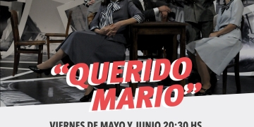 “Querido Mario” sobre textos de Mario Benedetti