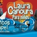 Laura Canoura para niños