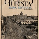 Pedro Restuccia Sexteto presenta TURISTA Jueves 9 de Agosto | 20:30 hs | Sala Blanca Podestá (AGADU)