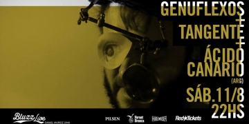 Tres bandas, dos orillas, un concierto - Genuflexos + Tangente + Ácido Canario