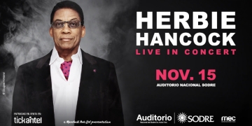 HERBIE HANCOCK LIVE IN CONCERT Jueves 15 de Noviembre, 21:00 hs. Sala Adela Reta - Auditorio Nacional SODRE, Andes esq. Mercedes, MVD, URU.