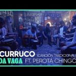 Onda Vaga Feat. Perotá Chingó - El Curruco