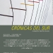 Xippas Montevideo se complace en presentar Crónicas del Sur, una exposición grupal con 14 destacados artistas contemporáneos de Argentina, Brasil y Uruguay.