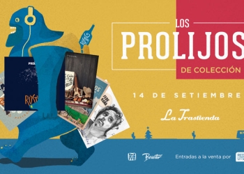 LOS PROLIJOS DE COLECCIÓN Viernes 14 Setiembre - 21 HS - La Trastienda Club Montevideo