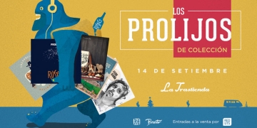 LOS PROLIJOS DE COLECCIÓN Viernes 14 Setiembre - 21 HS - La Trastienda Club Montevideo