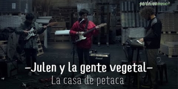 Julen y la gente sola & Holocausto vegetal - la casa de petaca