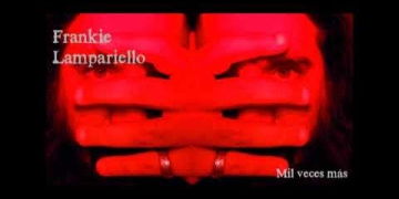 Frankie Lampariello – Mil Veces Más