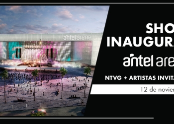 Evento Inaugural de ANTEL ARENA Un espectáculo histórico. Show de NTVG - No te va gustar - con invitados especiales.