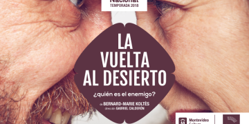 La vuelta al desierto, de Bernard-Marie Koltés