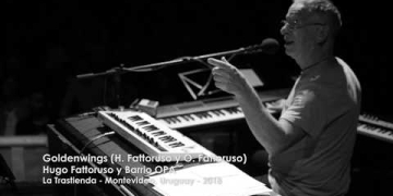 Hugo Fattoruso y BARRIO OPA Goldenwings