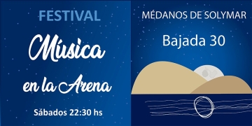 Festival Música en la Arena - l show será el marco del festival Música en la Arena, que se realiza los sábados en la playa de Médanos de Solymar.